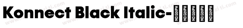 Konnect Black Italic字体转换